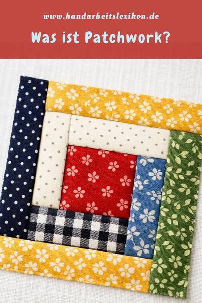 Was ist Patchwork?